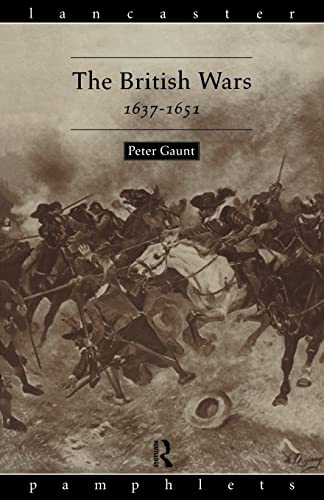 The British Wars, 1637-1651 (Lancaster Pamphlets) von Routledge