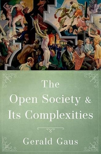 The Open Society and Its Complexities (Philosophy, Politics, and Economics)
