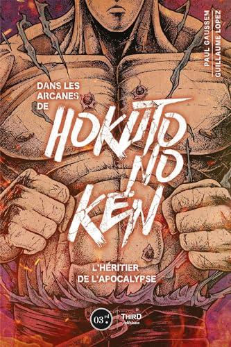 Hokuto no Ken: L'héritier de l'apocalypse von THIRD ED