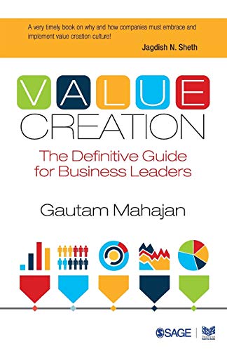 Value Creation: The Definitive Guide for Business Leaders von Sage Publications