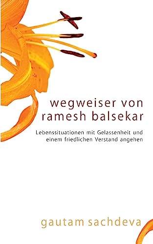 Wegweiser Von Ramesh Balsekar - Pointers From Ramesh Balsekar In German von CREATESPACE