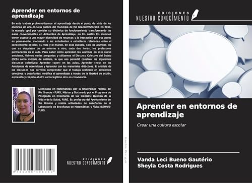 Aprender en entornos de aprendizaje: Crear una cultura escolar von Ediciones Nuestro Conocimiento