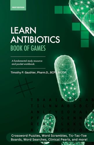 Learn Antibiotics: Book of Games (Learn Antibiotics Books, Band 2) von Independently published