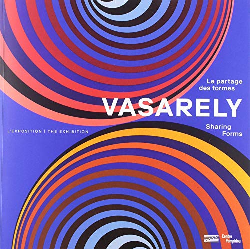 Vasarely - Le Partage Des Formes ALBUM: Le partage des formes. L'exposition von TASCHEN