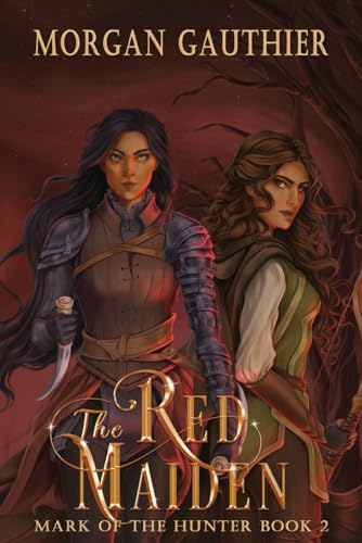 The Red Maiden (Mark of the Hunter, Band 2)
