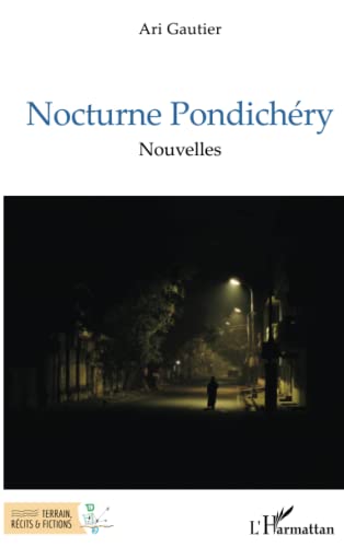 Nocturne Pondichéry: Nouvelles