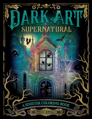 Dark Art Supernatural: A Sinister Coloring Book (DARK ART COLORING, Band 3) von Plume