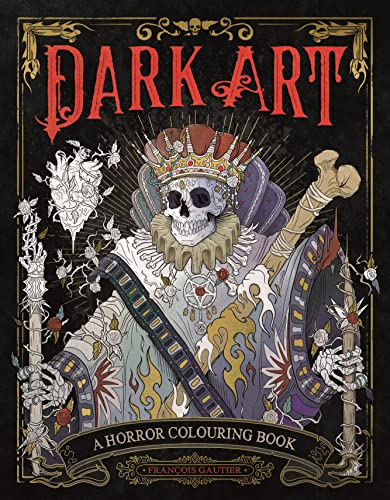 Dark Art: A Horror Colouring Book for Adults von O Mara Books Ltd.
