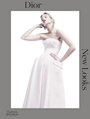 Dior: New Looks von Thames & Hudson