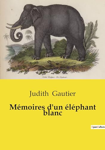 Mémoires d'un éléphant blanc von Culturea