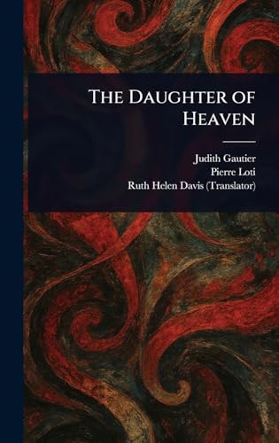The Daughter of Heaven von Anson Street Press