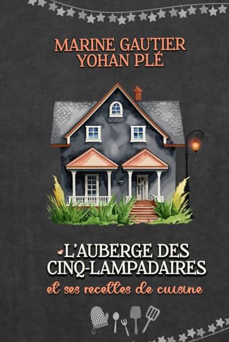 Un hiver à l'auberge des Cinq-Lampadaires von Independently published
