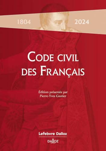 Code civil des Français de 1804 von DALLOZ