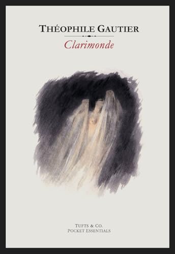 Clarimonde Clarimonde von Independently published
