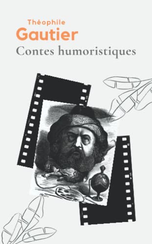 Contes humoristiques de Théophile Gautier
