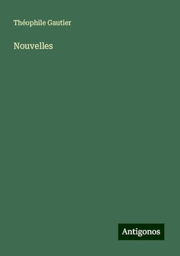 Nouvelles Nouvelles von Antigonos Verlag
