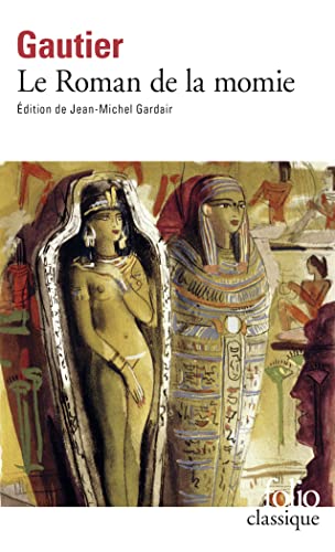 Roman de La Momie (Folio (Gallimard))
