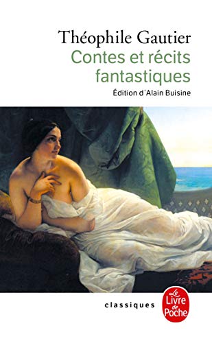 Contes et récits fantastiques (Le Livre de Poche)