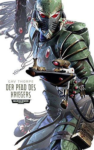 Warhammer 40.000 - Der Pfad des Kriegers: Pfad der Eldar Teil 1