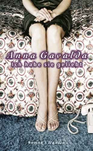 Ich habe sie geliebt: Roman von HANSER FACHBUCHVERLAG