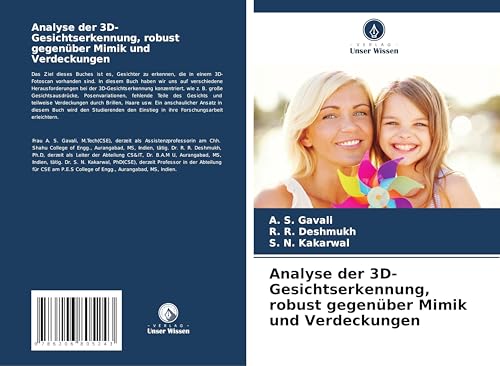 Analyse der 3D-Gesichtserkennung, robust gegenüber Mimik und Verdeckungen von Verlag Unser Wissen