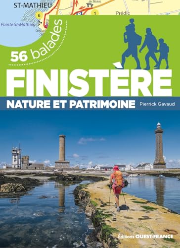 Finistère - Nature et patrimoine - 56 balades von OUEST FRANCE