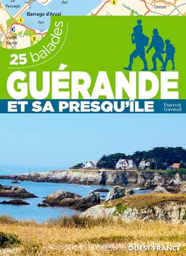 Guérande et sa presqu'île - 25 balades von OUEST FRANCE
