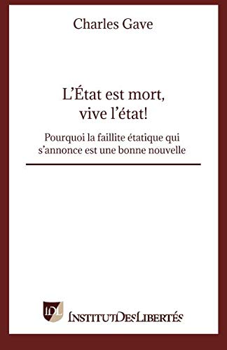 L'État est mort vive l'état