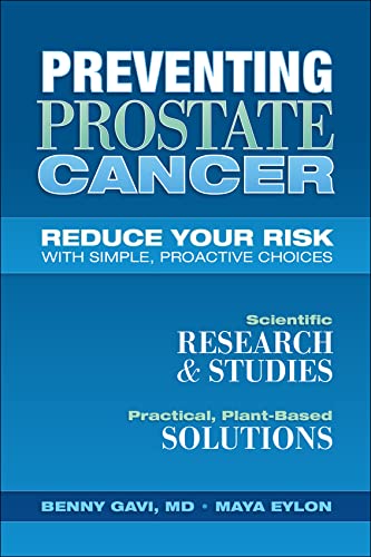 Prevening Prostate Cancer: Reduce Your Risk With Simple, Proactive Choices von Book Publishing Company