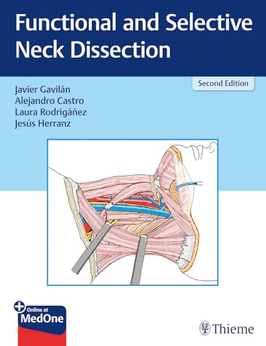 Functional and Selective Neck Dissection: Mit Online-Zugang