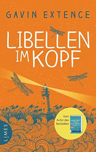 Libellen im Kopf: Roman