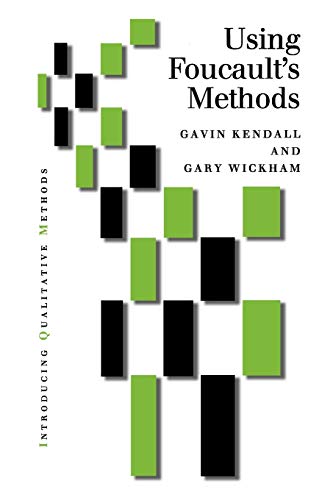 Using Foucault's Methods (Introducing Qualitative Methods Series) von Sage Publications