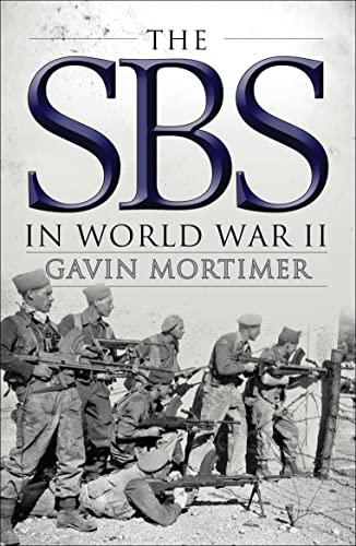 The SBS in World War II: An Illustrated History (General Military) von Osprey Publishing