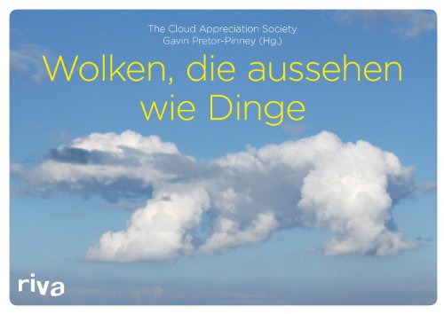 Wolken, die aussehen wie Dinge