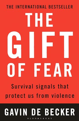 Gift of Fear: Survival Signals That Protect Us from Violence von Bloomsbury