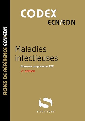 Codex Maladies infectieuses Codex Maladies infectieuses von S EDIT MILON