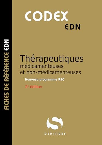 Codex thérapeutiques médicamenteuses et non médicamenteuses von S EDIT MILON