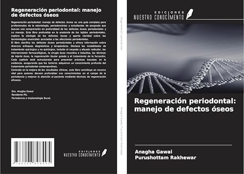 Regeneración periodontal: manejo de defectos óseos von Ediciones Nuestro Conocimiento