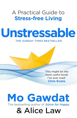 Unstressable: A Practical Guide to Stress-Free Living Unstressable: A Practical Guide to Stress-Free Living von Bluebird
