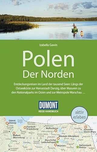 DuMont Reise-Handbuch Reiseführer Polen, Der Norden: mit Extra-Reisekarte DuMont Reise-Handbuch Reiseführer Polen, Der Norden: mit Extra-Reisekarte