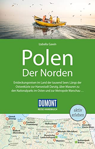 DuMont Reise-Handbuch Reiseführer Polen, Der Norden: mit Extra-Reisekarte DuMont Reise-Handbuch Reiseführer Polen, Der Norden: mit Extra-Reisekarte