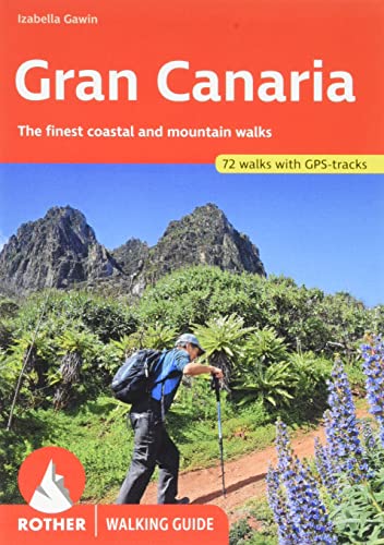 Gran Canaria (englische Ausgabe): The finest coastal and mountain walks. 72 walks. With GPS tracks (Rother Walking Guide) von Rother Bergverlag