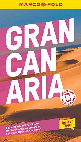 MARCO POLO Reiseführer Gran Canaria: Reisen mit Insider-Tipps. Inkl. kostenloser Touren-App MARCO POLO Reiseführer Gran Canaria: Reisen mit Insider-Tipps. Inkl. kostenloser Touren-App