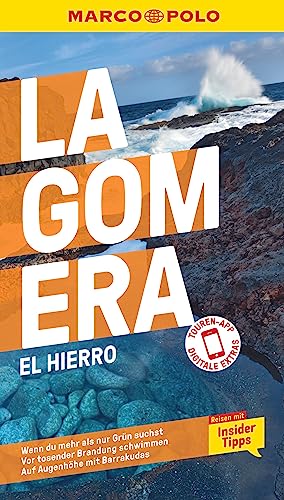 MARCO POLO Reiseführer La Gomera, El Hierro: Reisen mit Insider-Tipps. Inklusive kostenloser Touren-App MARCO POLO Reiseführer La Gomera, El Hierro: Reisen mit Insider-Tipps. Inklusive kostenloser Touren-App