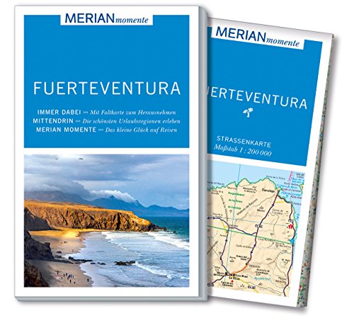 MERIAN momente Reiseführer Fuerteventura: MERIAN momente - Mit Extra-Karte zum Herausnehmen