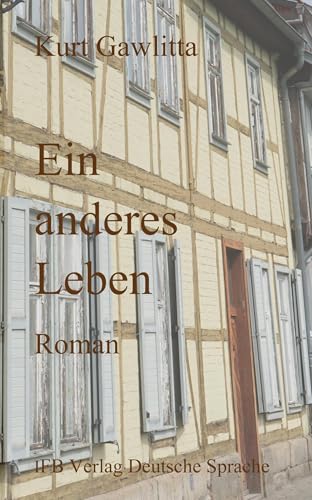 Ein anderes Leben von IFB