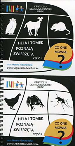 Hela i Tomek poznaja zwierzeta Czesc 1-2: Pakiet. Książeczki dla najmłodszych dzieci
