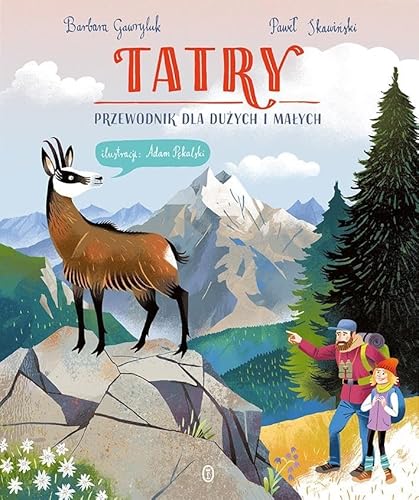 Tatry: Przewodnik dla dużych i małych