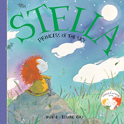 Stella, Princess of the Sky (Stella and Sam, 2)