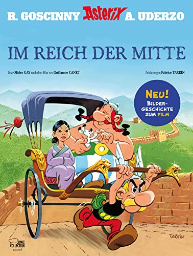Asterix und Obelix im Reich der Mitte: Illustriertes Album zum Film von Egmont Comic Collection